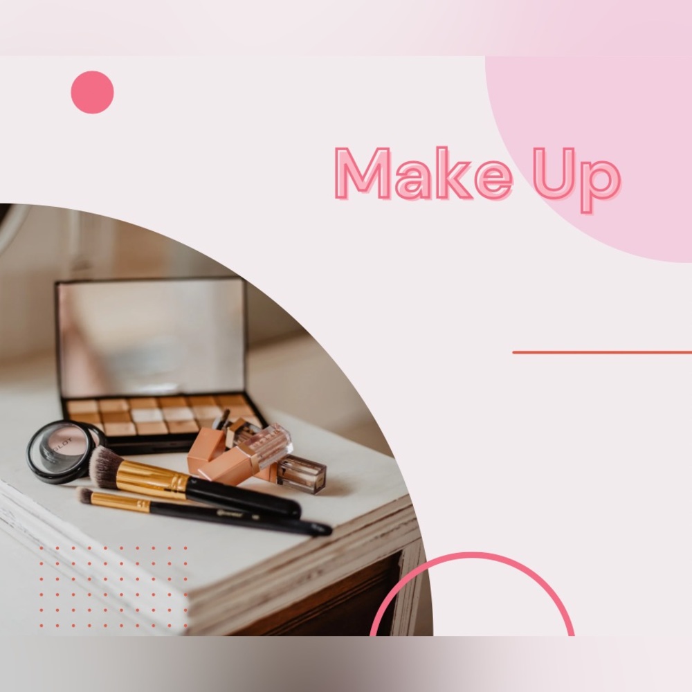 Make Up 🥰